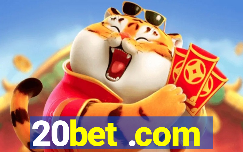 20bet .com